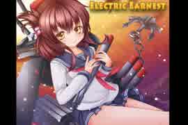 【艦これBGMアレンジ】Electric Earnest【鏡音リン】