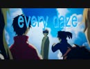 歌詞付けてみた 【カゲプロ】every daze【MAD】