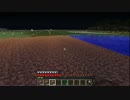 この世界を平らにしたい！Minecraft実況プレイ　part49