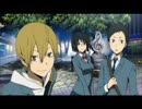【MAD】FAKE　CITY：虚構の街：【DRRR】
