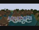 【minecraft】水上コテージ　ホテル・アクアティッケ【ゆっくり実況】