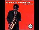 「Sister Sadie」Maceo Parker