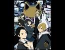 DRRR!!【裏切りの夕焼け】THEATRE BROOK【ON ボーカルver】