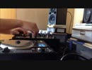 【作業用BGM】とりあえず一発撮りでDJしてみた３。verボカロとか