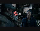 【PS4】WATCH　DOGS part22【プレイ動画】
