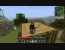 【Minecraft】忍者が世界を解き明かすTerraFirmaCraft ３０