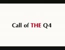 CallofTHEQ4：00