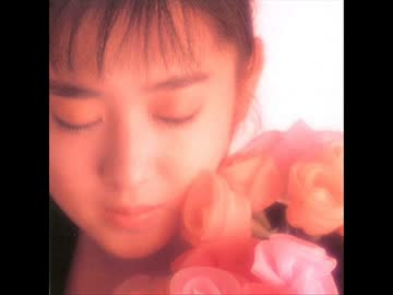 斉藤由貴　谷山浩子　タッグの曲 ②