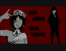 【WoT】 RED JOKER 1話