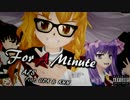 For A Minute☆.mp4