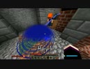 【Minecraft】魔法使いになるために124匹を制覇するPart.3