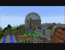 【Minecraft実況】マイクラをなんとかする Part10