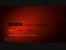 【NiconicoSite】SIREN:New Translation　1絶叫目【みっちぇる】