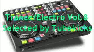 Trance/Electro Vol.8(Selected by Tubekicks)