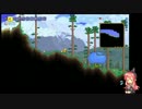 ゆっくりゆったりterraria　Part.2