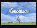ゼノブレイドをマイペースに実況パート１