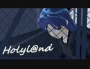 【MMD】HOLY L@ND第23話【アイマス紙芝居】