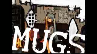 【歌ってみた】　mugs　【べべりんこ】