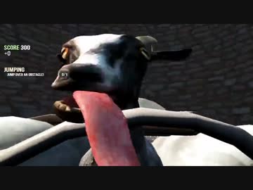 【Goat Simulator】 ヤギになって暴れよう！！ 【単発】