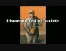 【ニコラップ】Dismembered by society