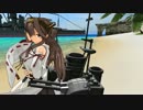 【MMD艦これ】金剛改ニでGirls　高画質版