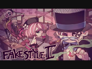 【MV】 FAKE TYPE. - FAKE STYLE II