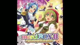 【C86】merciBOX II symphonie disc2 XFdemo【3日目東ル13a】