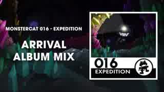 Monstercat 016 - Expedition Arrival Album Mix