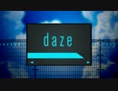 daze 【MAD】