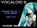 スペイン人が初音ミクに歌わせてみた