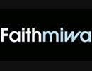 Faith miwa