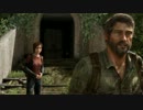 【実況】最近、情緒不安定な俺が THE LAST OF US やるとこうなる part11