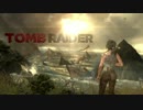 生きて島を出よう！TOMB RAIDER実況 Part.1