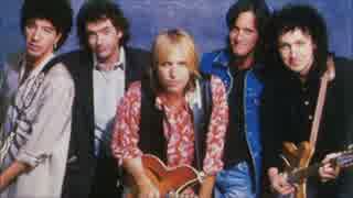 【作業用BGM】Tom Petty & The Heartbreakers Side-A