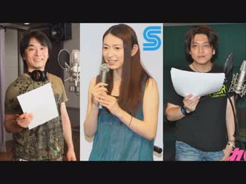 ツンデレ桑島法子にタジタジな関智一と緑川光