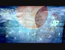 Select The Stay / 初音ミク