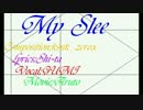 MySlee【ボカロオリジナル】