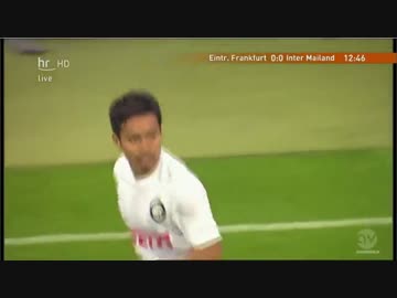 インテル 長友佑都 アシスト vs フランクフルト 乾貴士＆長谷部誠タッチ集