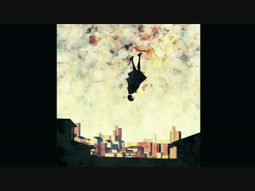 【初音ミクappend】　ALL THINGS MUST PASS　【オリジナル曲】