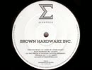 Brown Hardware Inc - Sfhere (Re-edit)