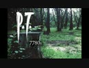 【P.T.】サイレントヒル実況初見プレイ【体験版】