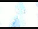 【初音ミク】終わる世界【オリジナル】