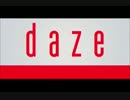【12人で】 daze 【歌って演じてみた】