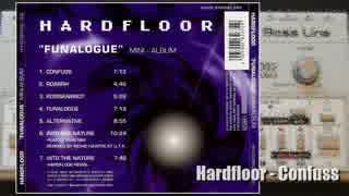 Hardfloor - Confuss (1994)