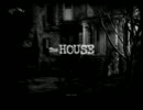 【実況】フラッシュホラーゲーム巡り　一巡目『The HOUSE』