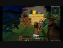 【Minecraft】VOICEROID+でTerraFirmaCraft part.22