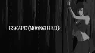 MOONCHILD「prelude～ESCAPE」(arranged)@MEIKO V3