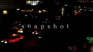 【写真】snapshot【撮ってみた】