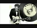 【作業用BGM】Chuck Berry Side-A