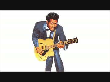 【作業用BGM】Chuck Berry Side-B
